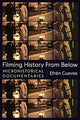 Book cover of: Filming History from Below. By: Efrén Cuevas