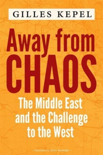 Book cover of: Away from Chaos. By: Henry Randolph