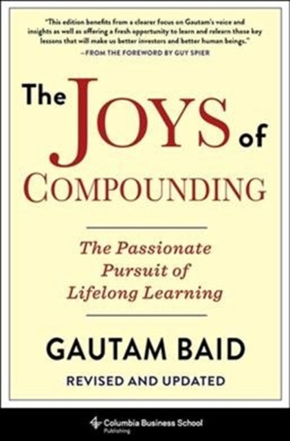 Book cover of: Joys of Compounding. By: Gautam Baid