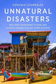 Book cover of: Unnatural Disasters. By: Gonzalo Lizarralde