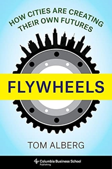 Book cover of: Flywheels. By: Tom Alberg