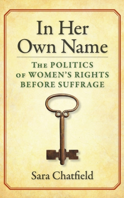 Book cover of: In Her Own Name. By: Sara Chatfield
