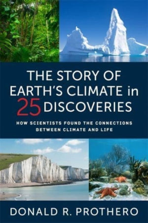 Story of Earth's Climate in 25 Discoveries