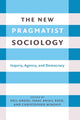 Book cover of: New Pragmatist Sociology. By: Neil L. Gross