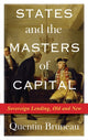 Book cover of: States and the Masters of Capital. By: Quentin Bruneau