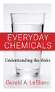 Book cover of: Everyday Chemicals. By: Gerald A. LeBlanc
