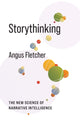 Book cover of: Storythinking. By: Angus Fletcher