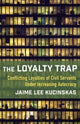 Book cover of: Loyalty Trap