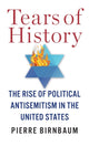 Book cover of: Tears of History. By: Pierre Birnbaum