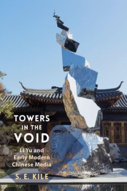 Book cover of: Towers in the Void. By: S. E. Kile