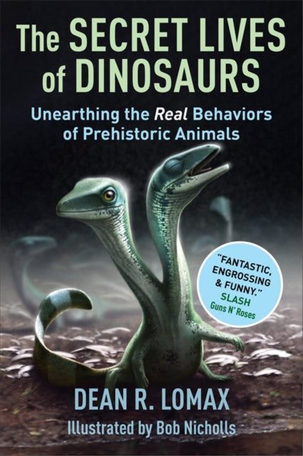 Book cover of: Secret Lives of Dinosaurs