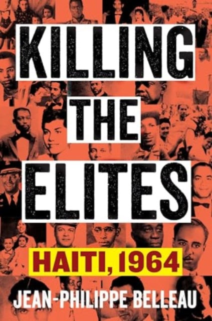 Book cover of: Killing the Elites. By: Jean-philippe Belleau