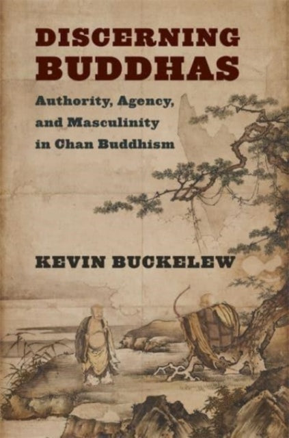 Book cover of: Discerning Buddhas. By: Kevin Buckelew