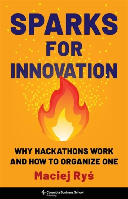Book cover of: Sparks for Innovation. By: Maciej Ryś