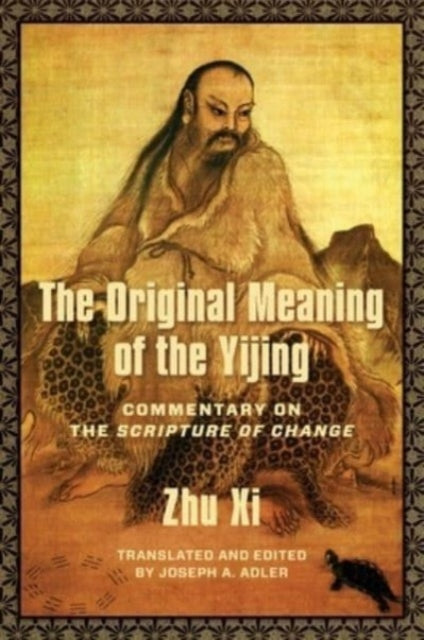 Book cover of: Original Meaning of the Yijing. By: Joseph Adler