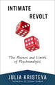 Book cover of: Intimate Revolt. By: Julia Kristeva