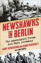 Book cover of: Newshawks in Berlin. By: Larry Heinzerling