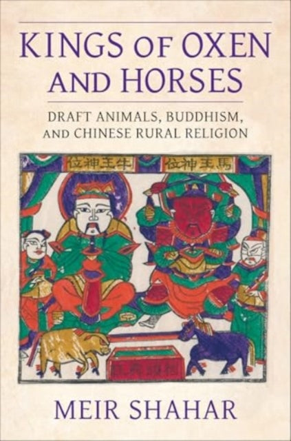 Book cover of: Kings of Oxen and Horses