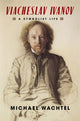 Book cover of: Viacheslav Ivanov. By: Michael Wachtel