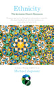 Book cover of: Ethnicity: The Inclusive Church Resource