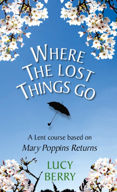 Book cover of: Where the Lost Things Go. By: Elizabeth Rowan