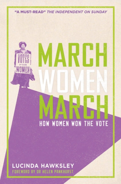 Book cover of: March, Women, March. By: Lucinda Hawksley