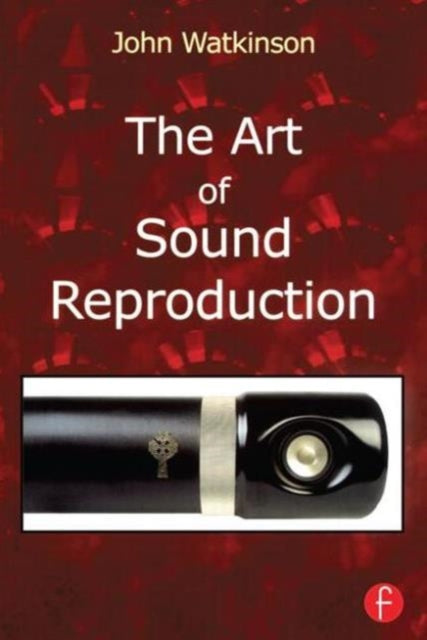 Book cover of: Art of Sound Reproduction