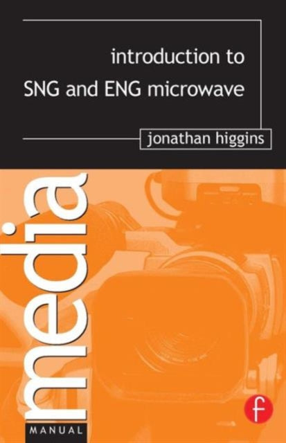 Book cover of: Introduction to SNG and ENG Microwave