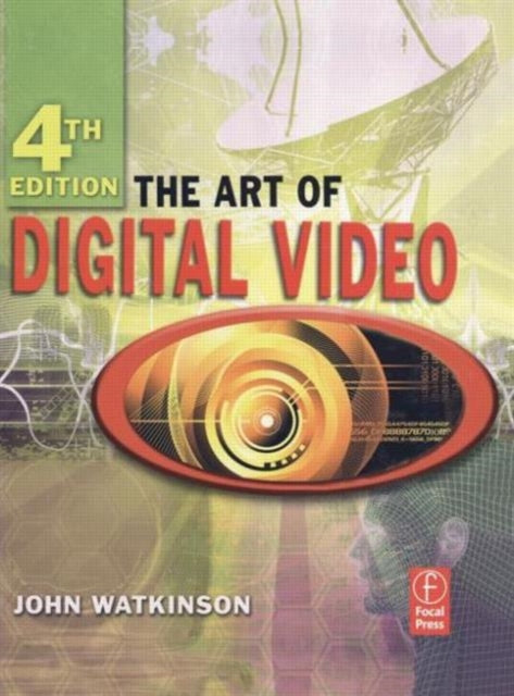 Book cover of: Art of Digital Video. By: John Watkinson