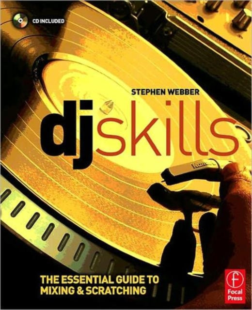 Book cover of: DJ Skills. By: Stephen Webber
