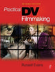 Book cover of: Practical DV Filmmaking. By: Russell Evans