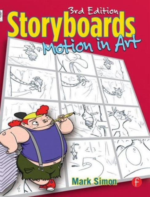 Book cover of: Storyboards: Motion In Art. By: Mark Simon