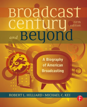 Broadcast Century and Beyond