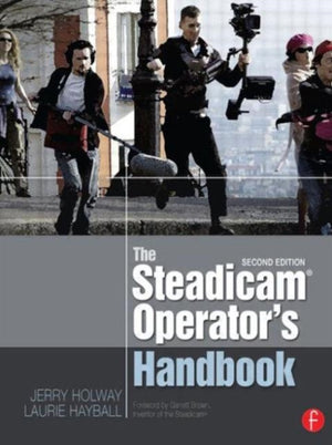 Steadicam® Operator's Handbook