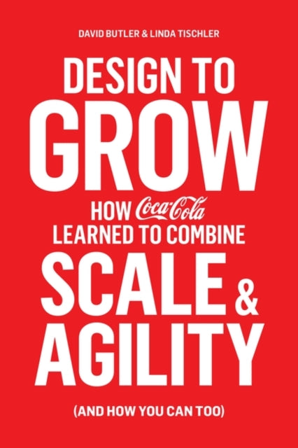 Book cover of: Design to Grow. By: David Butler