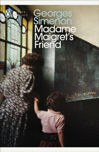 Book cover of: Madame Maigret's Friend