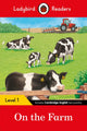 Book cover of: Ladybird Readers Level 1 - On the Farm (ELT Graded Reader)