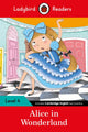 Book cover of: Ladybird Readers Level 4 - Alice in Wonderland (ELT Graded Reader)