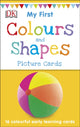 Book cover of: My First Colours & Shapes. By: DK Publishing