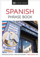 Eyewitness Travel Phrase Book Spanish, Essential Reference for Every Traveller 9780241289402 DK Publishing