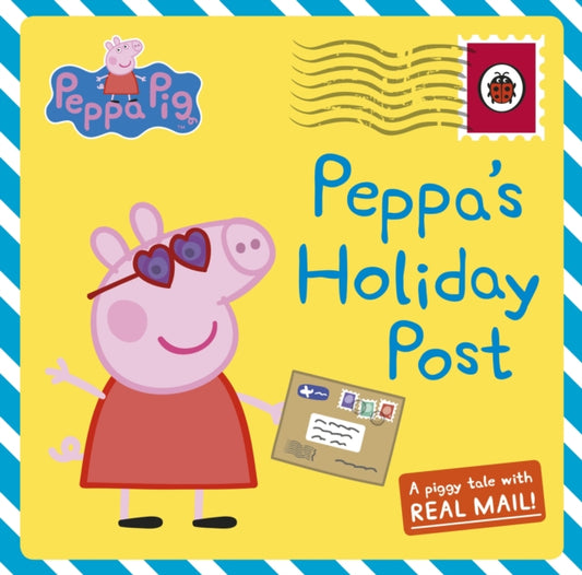 Book cover of: Peppa Pig: Peppa's Holiday Post