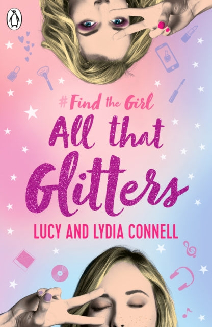Book cover of: Find The Girl: All That Glitters. By: Lucy Connell