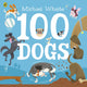 Book cover of: 100 Dogs
