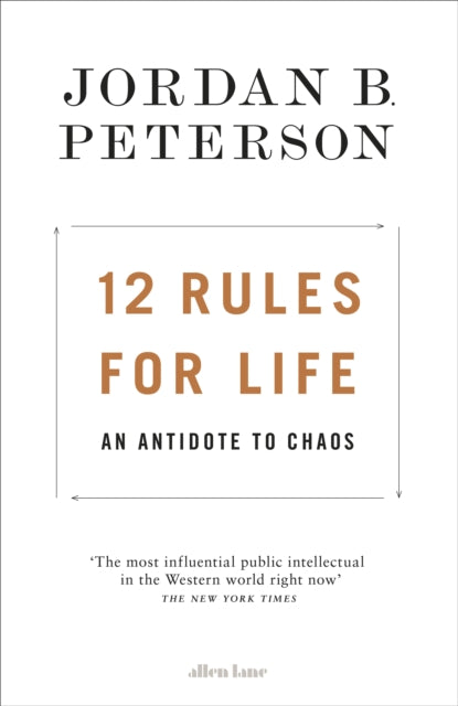 Book cover of: 12 Rules for Life. By: Jordan B. Peterson