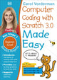 Book cover of: Computer Coding with Scratch 3.0 Made Easy, Ages 7-11 (Key Stage 2). By: DK Publishing