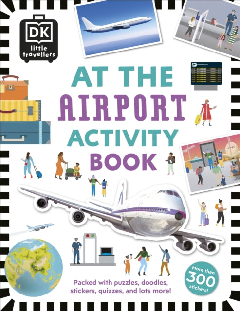 At the Airport Activity Book, Includes more than 300 Stickers