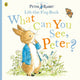 Book cover of: What Can You See Peter?. By: Beatrix Potter