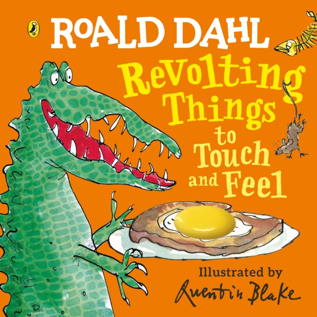 Book cover of: Roald Dahl: Revolting Things to Touch and Feel. By: Roald Dahl