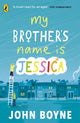 My Brother's Name is Jessica 9780241376164 John Boyne