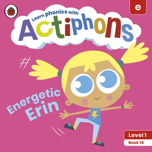 Actiphons Level 1 Book 14 Energetic Erin